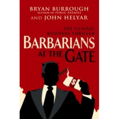 Barbarians At The Gate