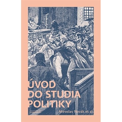 Úvod do studia politiky – Hledejceny.cz