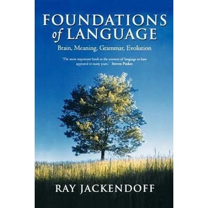 Foundations of Language | Ray Jackendoff (2003)