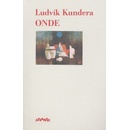 Onde - Ludvík Kundera