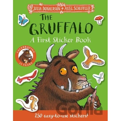 The Gruffalo: A First Sticker Book - Julia Donaldson, Axel Scheffler ilustrátor