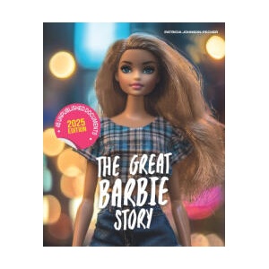 The Great Barbie Story | Patricia Johnson-Pecher (2024)