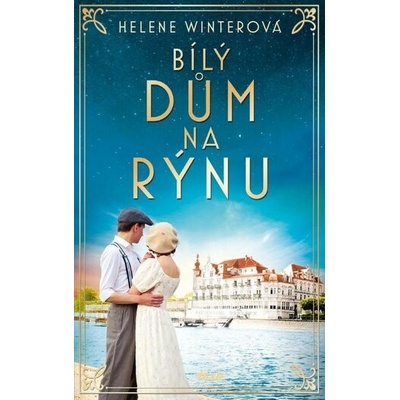 Bílý dům na Rýnu - Helene Winterová