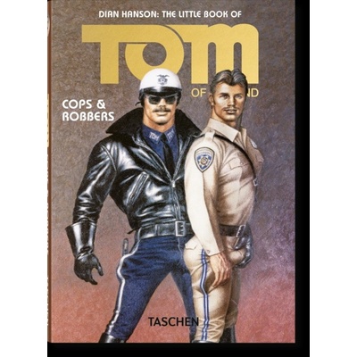 The Little Book of Tom of Finland: Cops & Robbers - Hanson, Dian