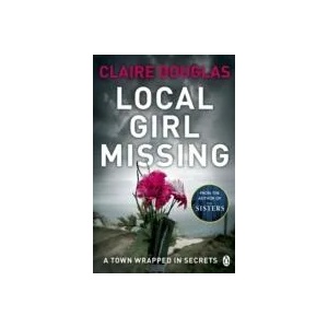 Local Girl Missing | Claire Douglas (2016)
