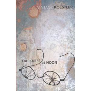 Darkness At Noon | Arthur Koestler (2005)