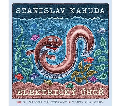 Elektrický úhoř + CD - Kahuda Stanislav