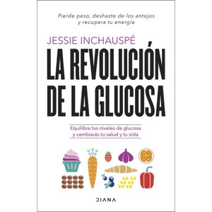 La revolución de la glucosa (ISBN: 9788411190084)