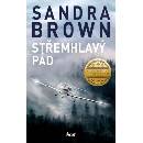 Střemhlavý pád - Sandra Brown