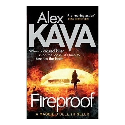 Fireproof - Maggie O'Dell - Alex Kava