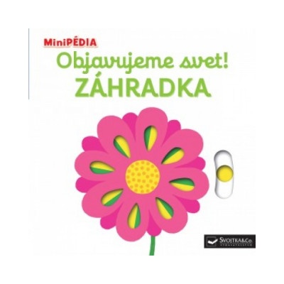 Objavujeme svet! Zahrádka | Nathalie Choux