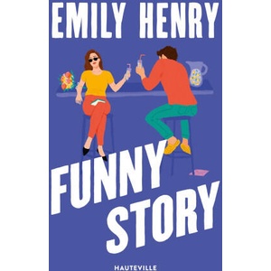 Funny Story | Emily Henry (ISBN: 9782381228655)