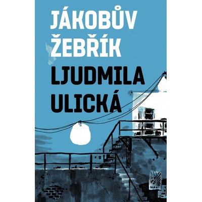 Jákobův žebřík - Ulická Ljudmila