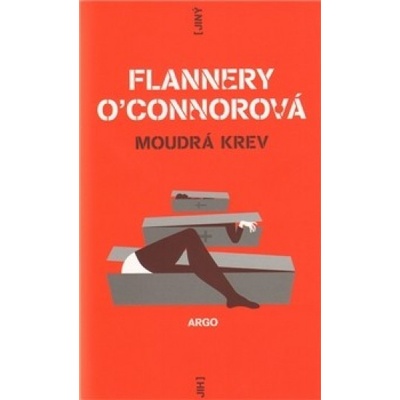 Moudrá krev - Flannery O´Connorová