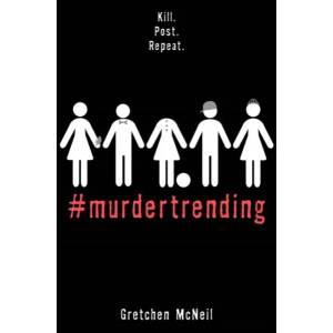 #murdertrending | Gretchen McNeil (ISBN: 9781368013703)