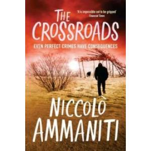 Crossroads | Ammaniti (2010)