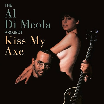 AL DI MEOLA - KISS MY AXE CD