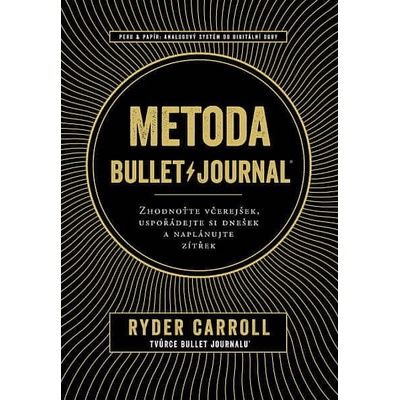 Metoda BulletJournal - Ryder Carroll