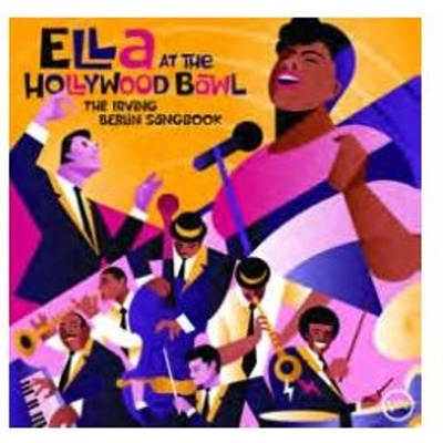 Ella Fitzgerald: Ella At The Hollywood Bowl: The Irving Berlin Songbook LTD CLR LP