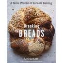 Breaking Breads Uri Scheft Hardcover