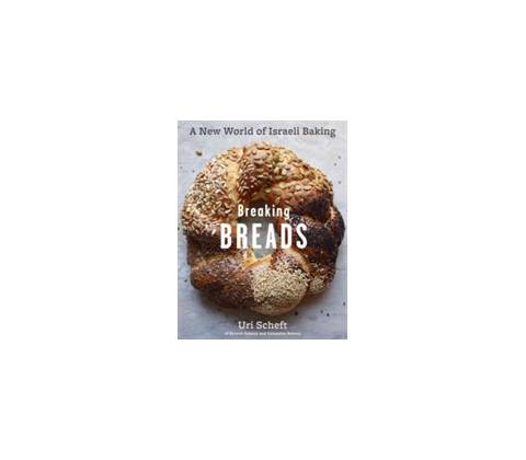 Breaking Breads Uri Scheft Hardcover