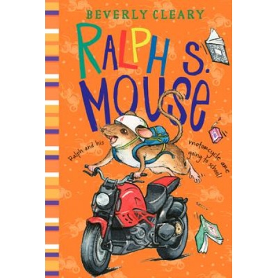 Ralph S. Mouse - Beverly Cleary