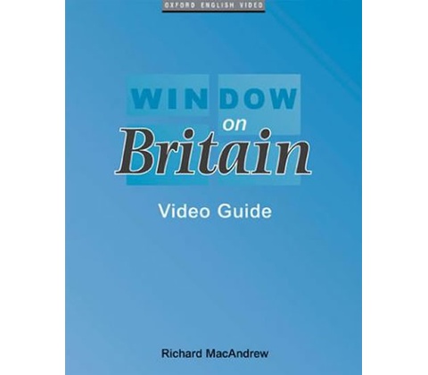 Window on Britain 1 Video Guide