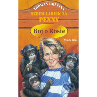 Boj o Rosie - Thomas Brezina