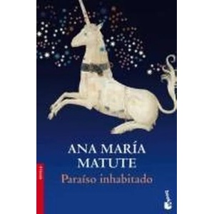 PARAISO INHABITADO | Ana María Matute (2010)