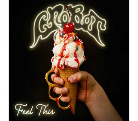 Crobot - Feel This LP