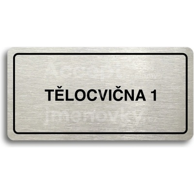ACCEPT Piktogram TĚLOCVIČNA 1 - stříbrná tabulka - černý tisk