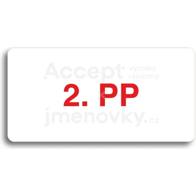 ACCEPT Piktogram 2. PP - bílá tabulka - barevný tisk bez rámečku