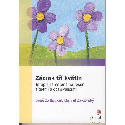 Zázrak tří květin