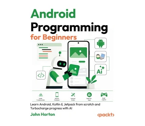 Android Programming for Beginners - Fourth Edition
