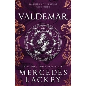 Founding of Valdemar - Valdemar | Mercedes Lackey (ISBN: 9781803365930)