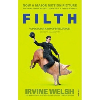 Filth - Irvine Welsh