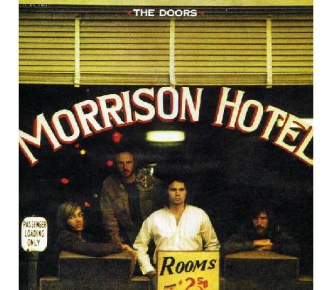 DOORS: MORRISON HOTEL