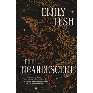 The Incandescent | TESH EMILY (ISBN: 9781250835017)