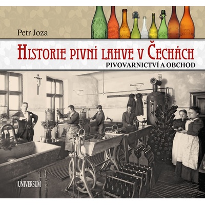 Historie pivní lahve v Čechách