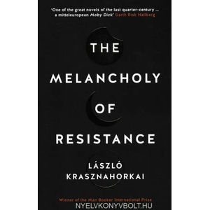 Melancholy of Resistance (ISBN: 9781781256244)