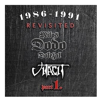 Dolezal Milos Dodo & Vitacit - 1986-1991 Revisited Part I. 2 CD