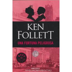 Una fortuna peligrosa / A Dangerous Fortune (ISBN: 9788497931939)