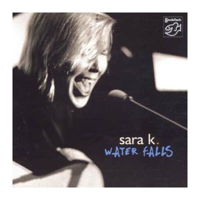 Sara K. - Water Falls CD