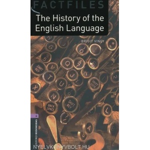 Oxford Bookworms Library Factfiles: Level 4: : The History of the English Language (ISBN: 9780194233972)