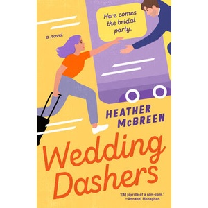 Wedding Dashers | McBreen, Heather (ISBN: 9780593817629)