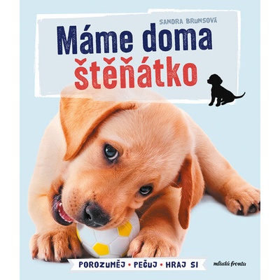 Máme doma štěňátko