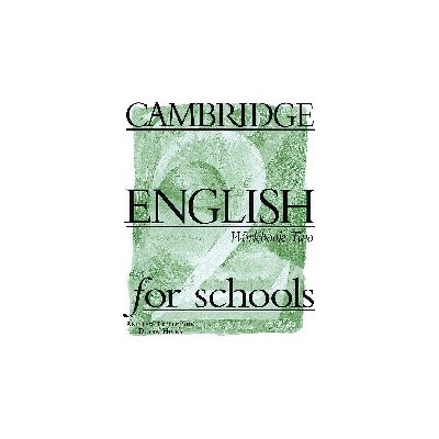 Cambridge English for Schools 2 - Andrew Littlejohn, Diana Hicks