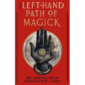 The Left-Hand Path of Magick (ISBN: 9781578639212)