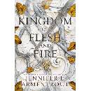A Kingdom of Flesh and Fire
