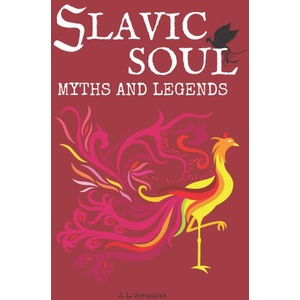Slavic Soul Myths and Legends | Maxwell Golabek, Queenie Sharons, Smith Sublood (2021)